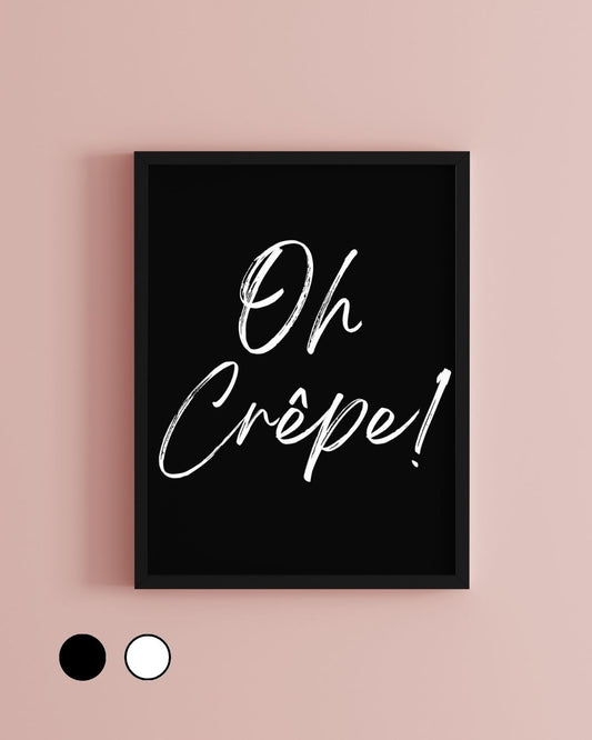 Oh Crepe! Black and White Monochrome Minimalist Kitchen Print