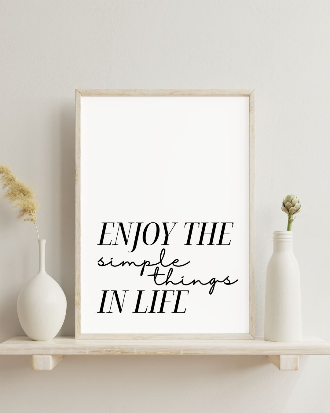 Enjoy the Simple Things Minimalist Wall Art Print