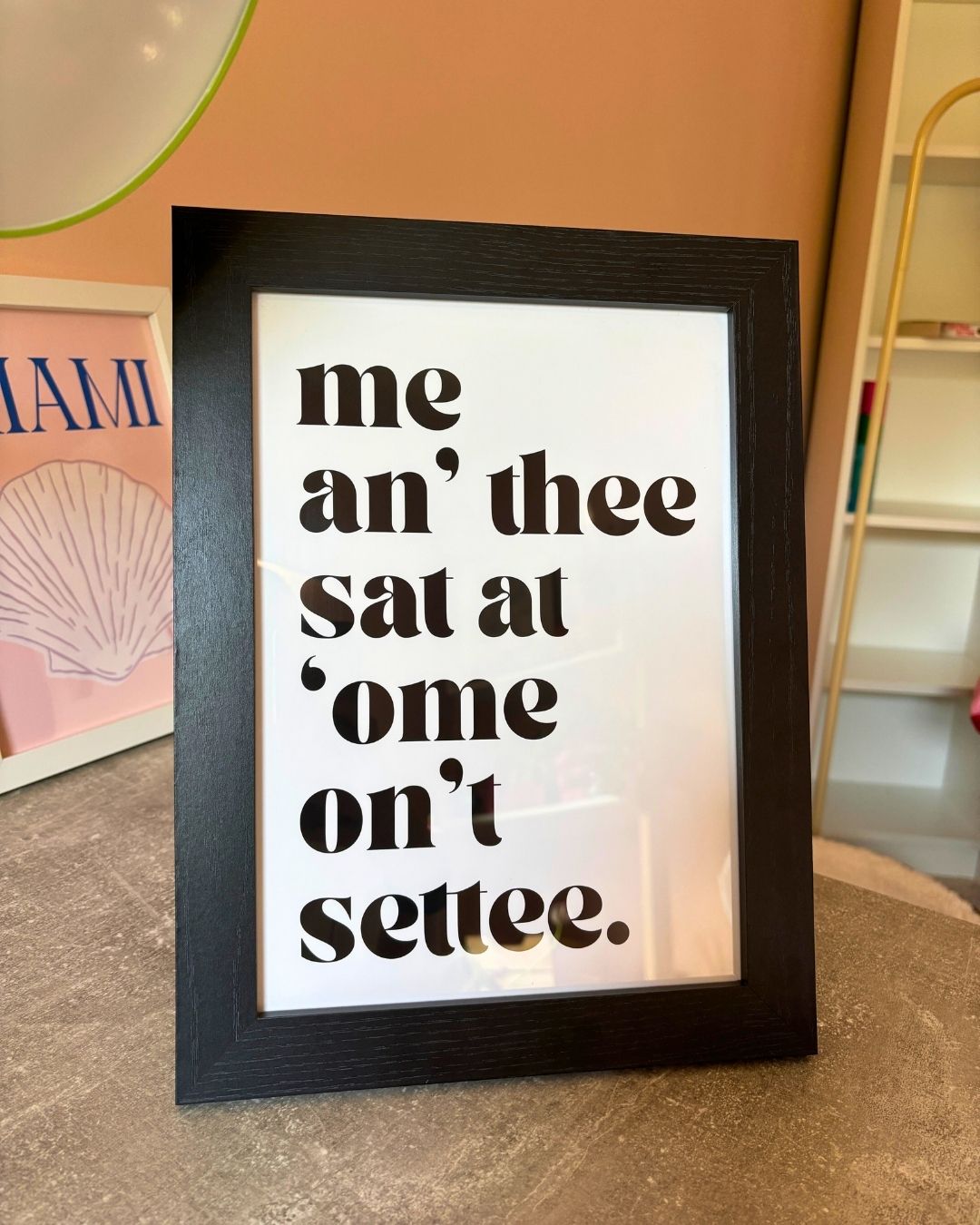 Me An’ Thee Yorkshire Inspired Typography Print