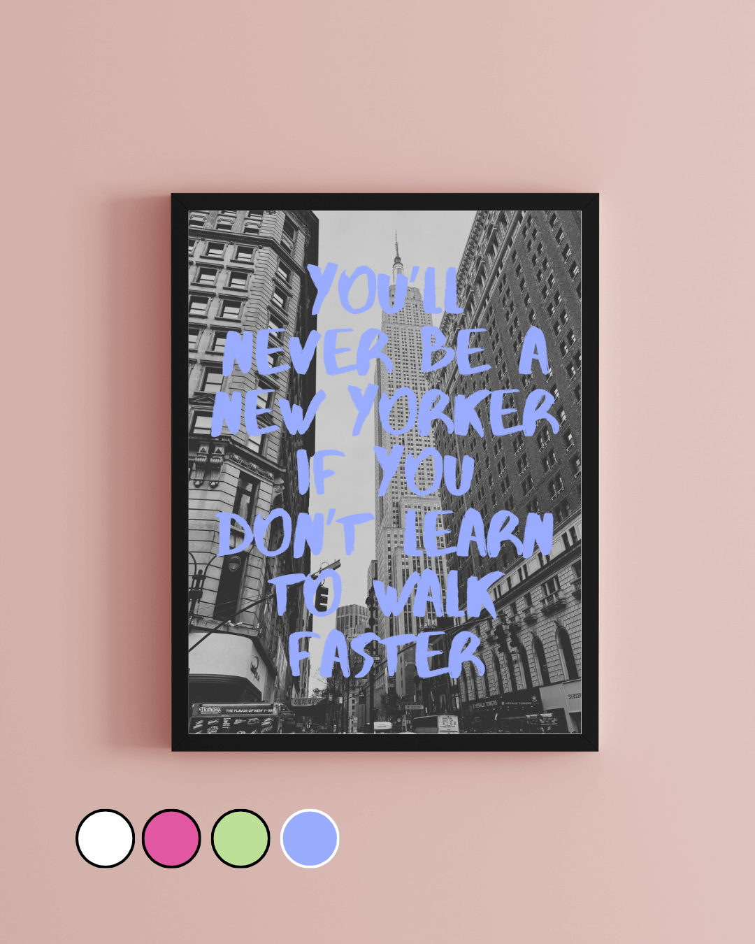 You'll Never Be A New Yorker NYC Black and White Art Photography Travel Print