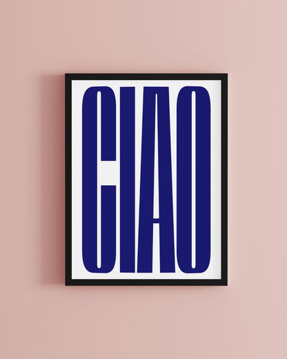 Ciao Italian Inspired Typography Wall Art Blue and White Print