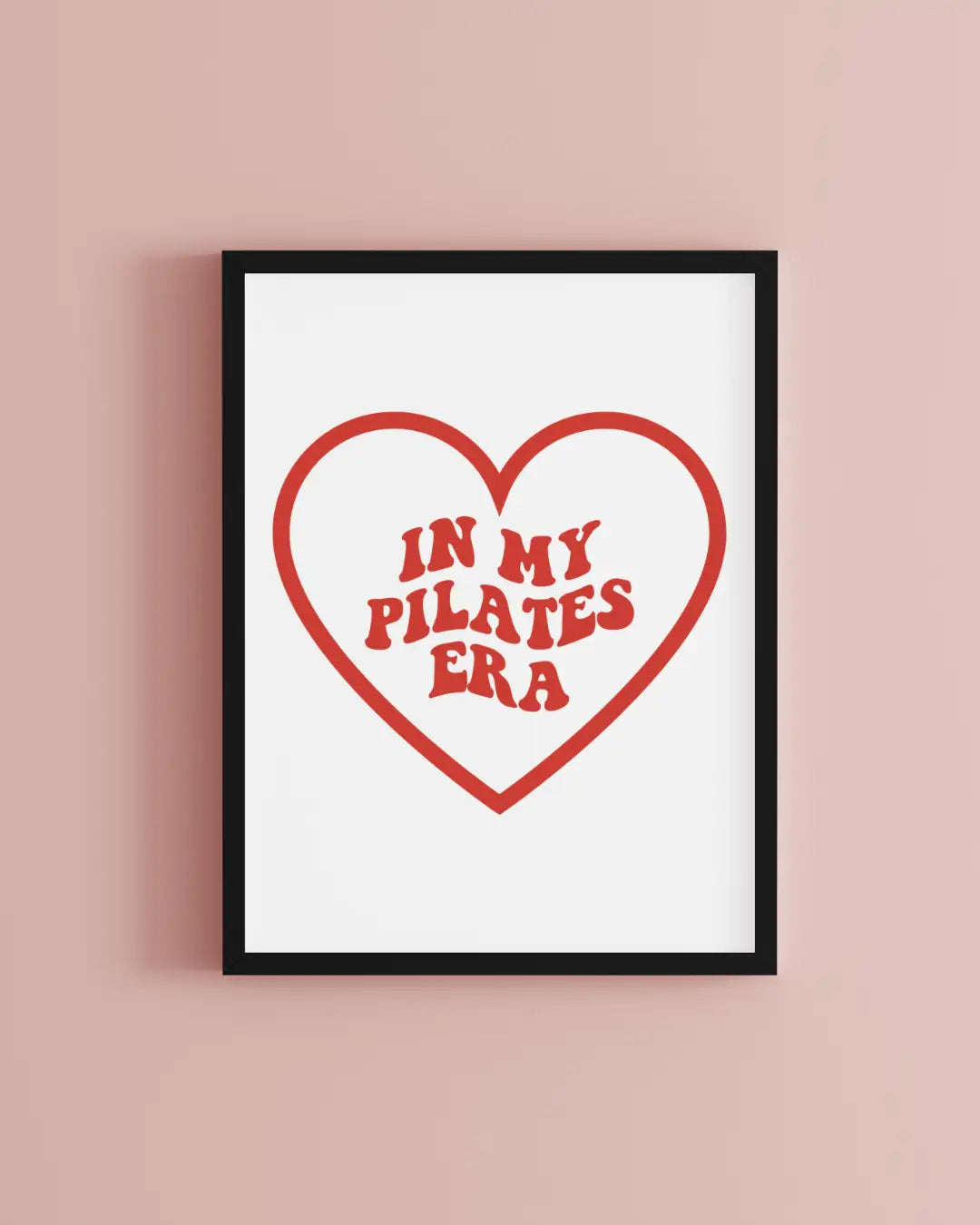 In My Pilates Era Wall Art Print