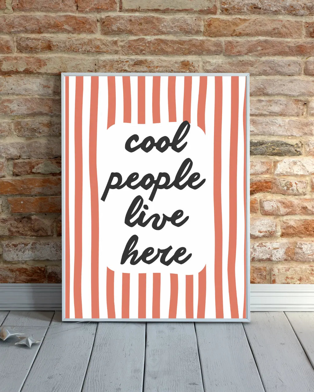 Cool People Live Here Striped Print | Hallway Wall Art