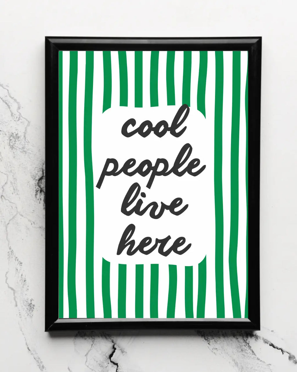 Cool People Live Here Striped Print | Hallway Wall Art