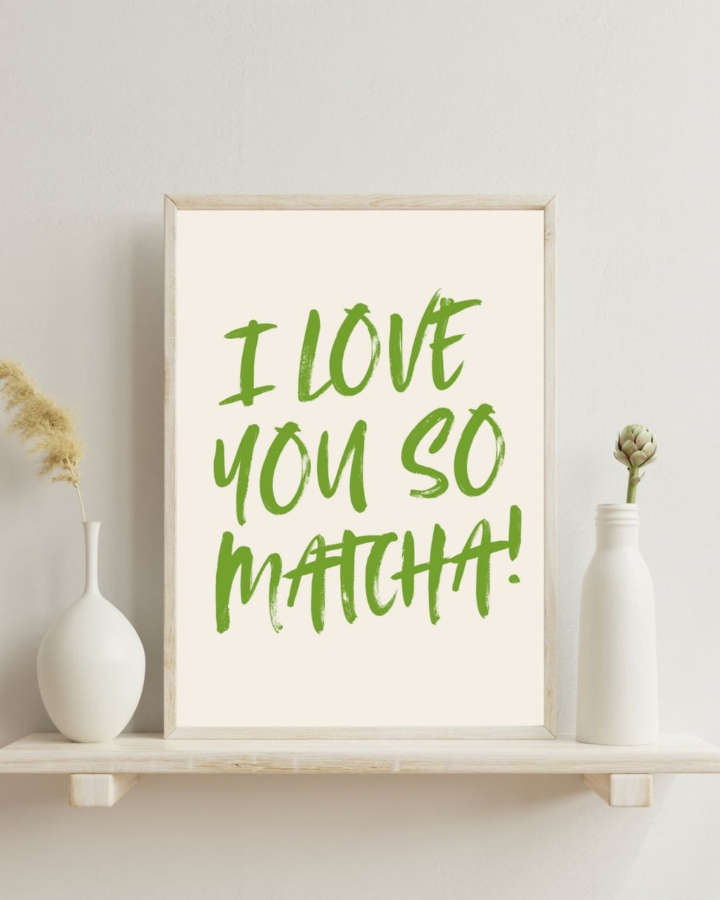 I Love You So Matcha Print | Kitchen Wall Art