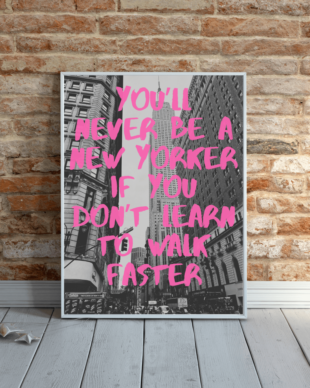 You'll Never Be A New Yorker NYC Black and White Art Photography Travel Print