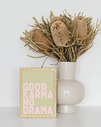 Good Karma No Drama Typography Art Print